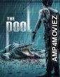 The Pool (2018) ORG Hindi Dubbed Movie