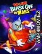 Tom and Jerry Blast Off to Mars (2005) Hindi Dubbed Movie