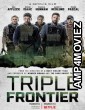 Triple Frontier (2019) Hindi Dubbed Movie