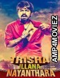 Trisha Illana Nayanthara (2015) ORG Hindi Dubbed Movie