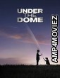 Under The Dome (2015) Hindi Dubbed Season 3 Complete Show