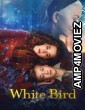 White Bird (2024) ORG Hindi Dubbed Movie