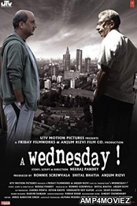 A Wednesday (2008) Bollywood Hindi Full Movie