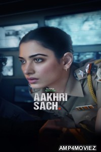 Aakhri Sach (2023) S01 (EP03) Hindi Web Series