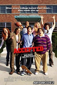 Accepted (2006) Hindi Dubbed Movie