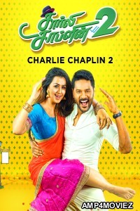 Afra Tafri (Charlie Chaplin 2) (2019) ORG Hindi Dubbed Movie