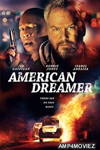 American Dreamer (2018) UnOfficial Hindi Dubbed Movie