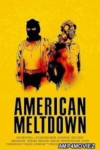 American Meltdown (2023) Hindi Dubbed And Subtitles