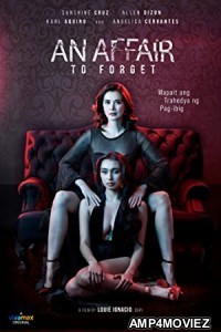 An Affair to Forget (2022) HQ Tamil Dubbed Movie