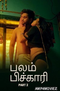 Balam Pichkari (2025) Part 2 Ullu Tamil Hot Web Series