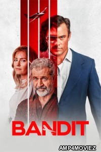 Bandit (2022) Hindi Dubbed Movies