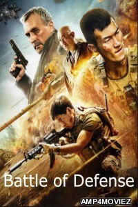 Battle of Defense (2020) ORG Hindi Dubbed Movie