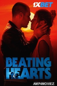 Beating Hearts (2024) HQ Hindi Dubbed Movie