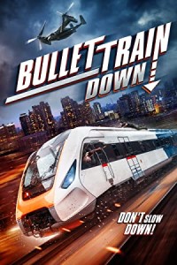 Bullet Train Down (2022) HQ Hindi Dubbed Movie