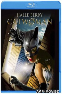 Catwoman (2004) Hindi Dubbed Movies