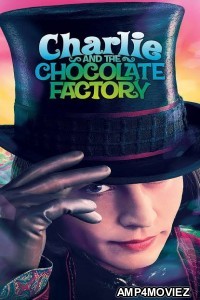 Charlie And The Chocolate Factory (2005) Hindi Dubbed Movie