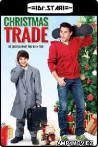 Christmas Trade (2015) UNCUT Hindi Dubbed Movie