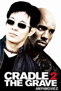 Cradle 2 The Grave (2003) ORG Hindi Dubbed Movie