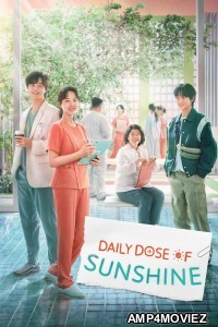 Daily Dose of Sunshine (2023) Season 1 Hindi Dubbed Series