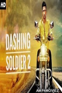 Dashing Soldier 2 (Ale) (2019) Hindi Dubbed Movie