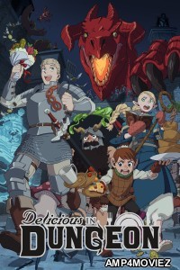 Delicious in Dungeon (2024) Season 1 (EP02) Hindi Dubbed Series