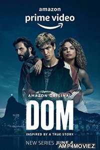 Dom (2023) Hindi Dubbed Season 2 Complete Show