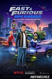 Fast and Furious: Spy Racers (2020) Hindi Dubbed Season 2 Complete Show