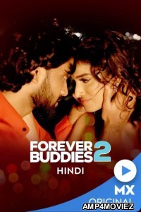 Forever Buddies (2022) Hindi Season 1 Complete Show