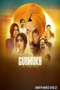 Gurmukh The Eyewitness (2025) Punjabi Movie