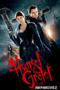 Hansel Gretel Witch Hunters (2013) ORG Hindi Dubbed Movie