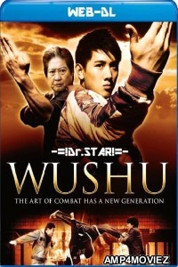 Jackie Chan Presents Wushu (2008) Hindi Dubbed Movies