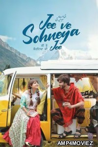 Jee Ve Sohneya Jee (2024) Punjabi Movie