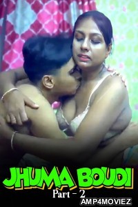 Jhuma Boudi (2024) Part 2 Hindi Hot Short Film