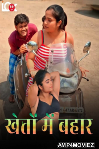 Khet Me Bahaar (2024) S01 Part 1 Look Hot Hindi Web Series