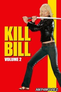 Kill Bill Vol 2 (2004) ORG Hindi Dubbed Movie