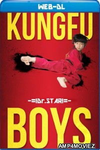 Kung Fu Boys (2016) Hindi Dubbed Movies