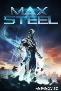 Max Steel (2016) Hindi Dubbed Movie