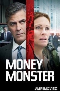 Money Monster (2016) ORG Hindi Dubbed Movie