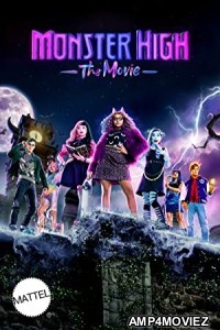 Monster High The Movie (2022) HQ Hindi Dubbed Movie