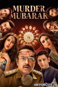 Murder Mubarak (2024) Hindi Movie