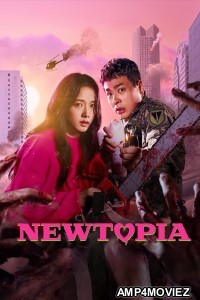 Newtopia (2025) Season 1 EP01 To EP02 Hindi Dubbed Web Series