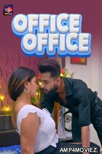 Office Office (2025) S01 Part 1 TeFlix Hindi Hot Web Series