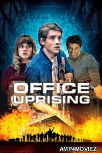 Office Uprising (2018) Hindi Dubbed Movie