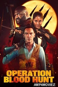 Operation Blood Hunt (2024) HQ Bengali Dubbed Movie