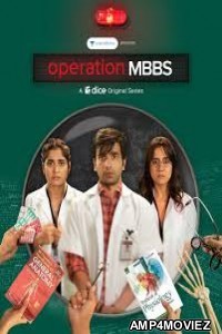 Operation MBBS (2020) Hindi Season 1 Complete Show