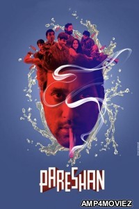 Pareshan (2023) Hindi Dubbed Movies