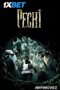 Pechi (2024) HQ Hindi Dubbed Movie