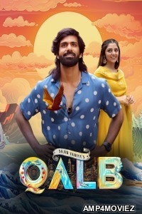 Qalb (2024) ORG Hindi Dubbed Movie