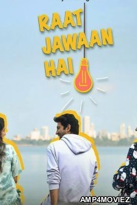 Raat Jawan Hai (2024) Season 1 Hindi Web Series