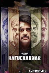 Rafuchakkar (2023) Hindi Season 1 EP07 Web Series